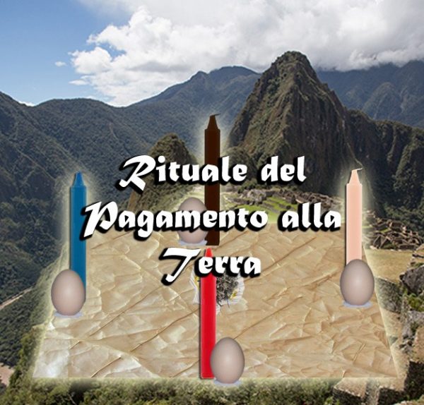 RITUALE DEL PAGAMENTO ALLA TERRA